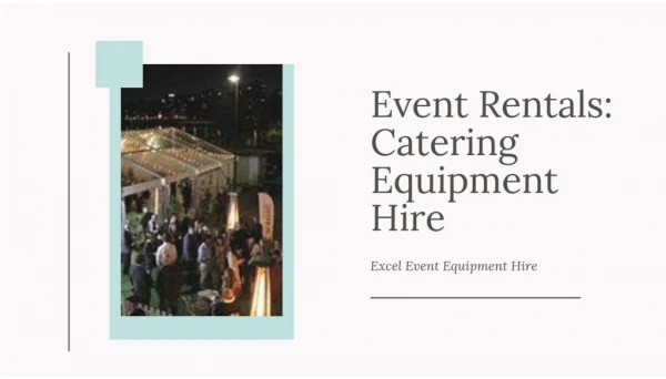 Event Rentals: Catering Equipment Hire