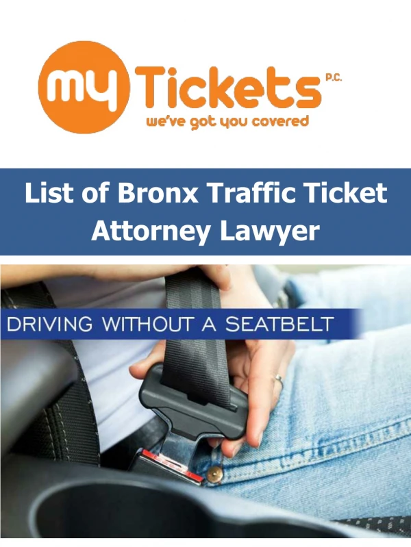 List of Bronx Traffic Ticket Attorney Lawyer