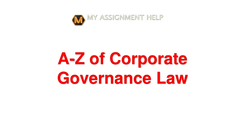 a z of corporate governance law