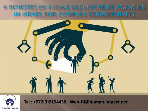 4 Benefits Of Hiring Recruitment Agencies in Israel for complex recruitments