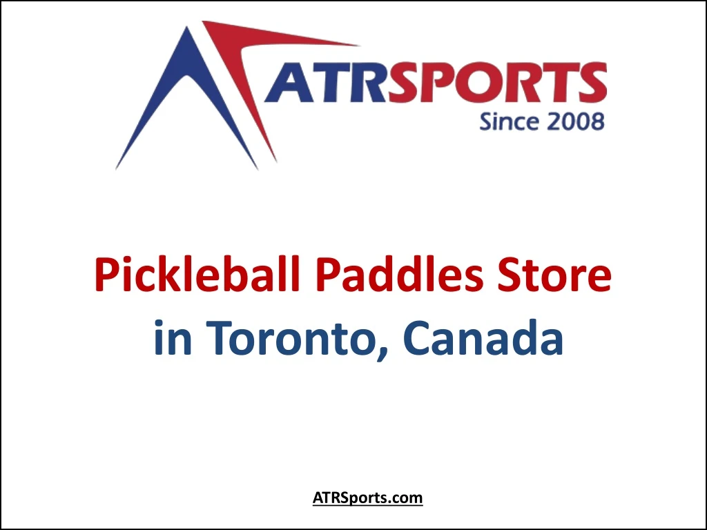 pickleball paddles store in toronto canada