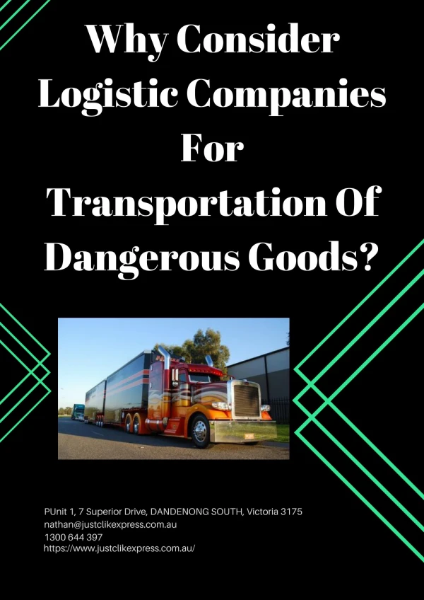 Why Consider Logistic Companies For Transportation Of Dangerous Goods?