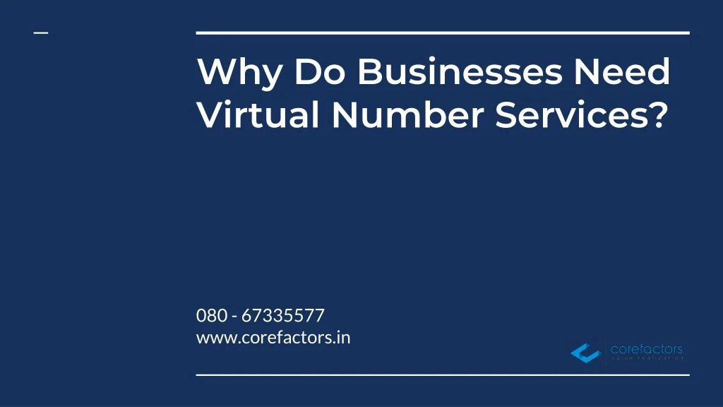 why do businesses need virtual number services