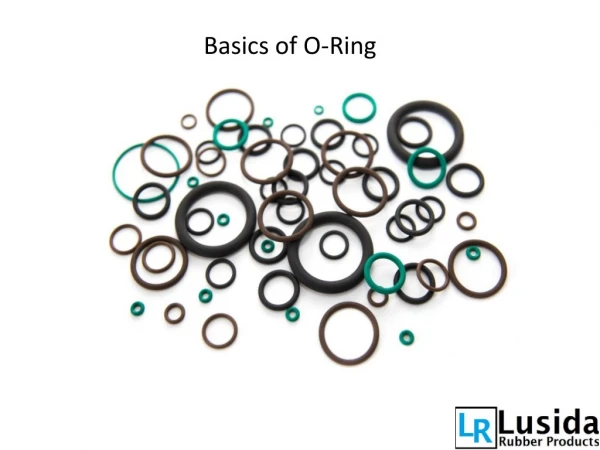 Basics of O-Ring
