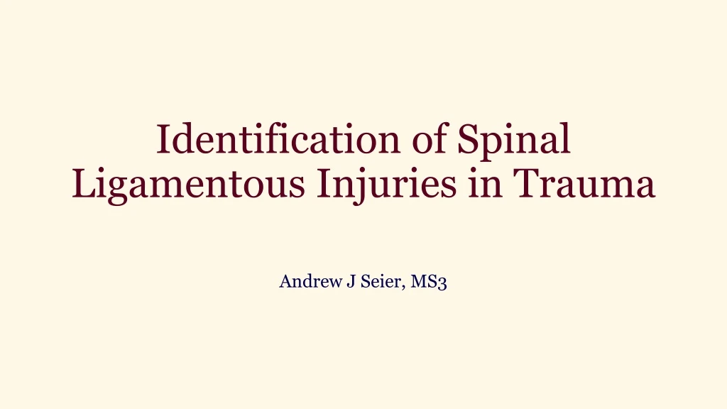identification of spinal ligamentous injuries in trauma