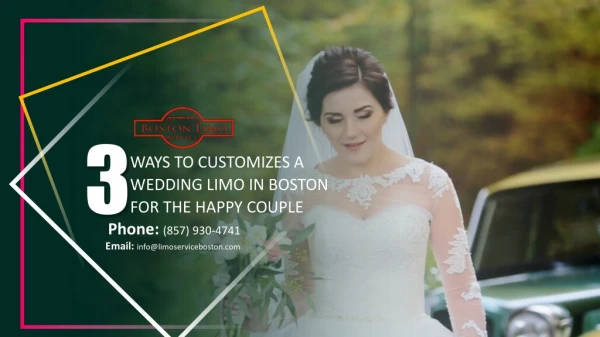 3 Ways to Customizes a Wedding Limo Boston for the Happy Couple