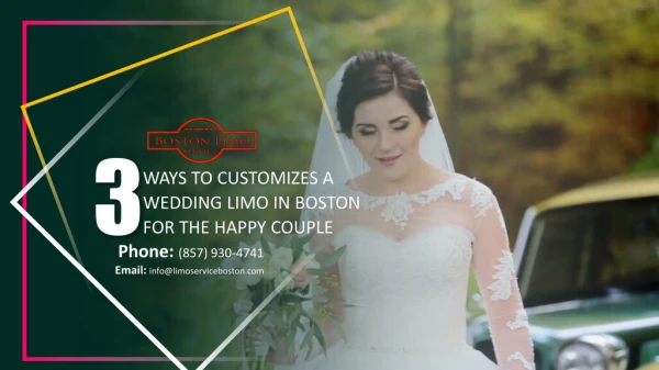 3 Ways to Customizes a Wedding Limo in Boston for the Happy Couple