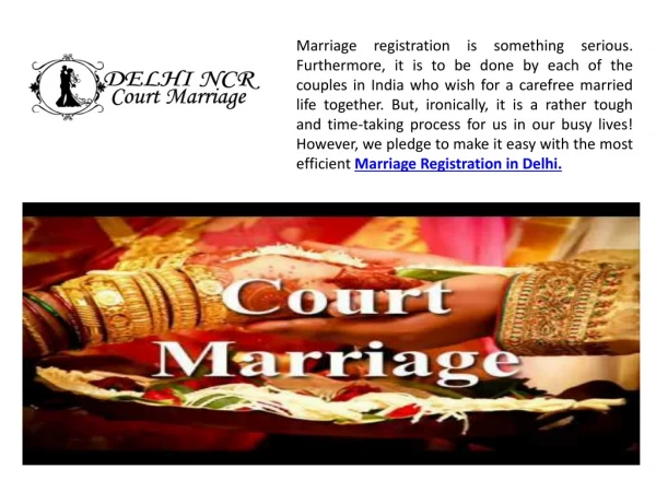 Court Marriage in Delhi- Consultant Registration in Delhi 7289873662