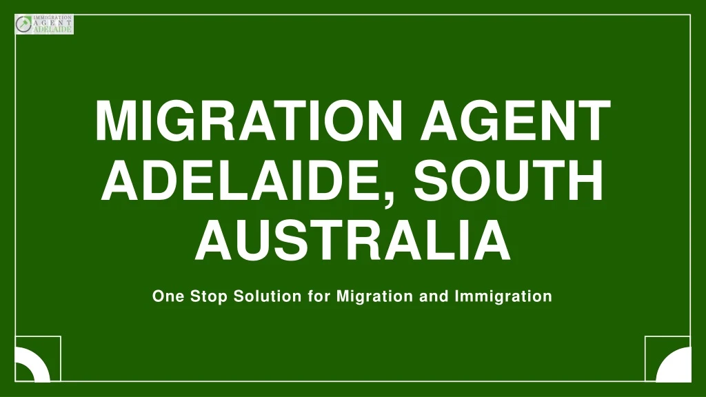 migration agent adelaide south australia