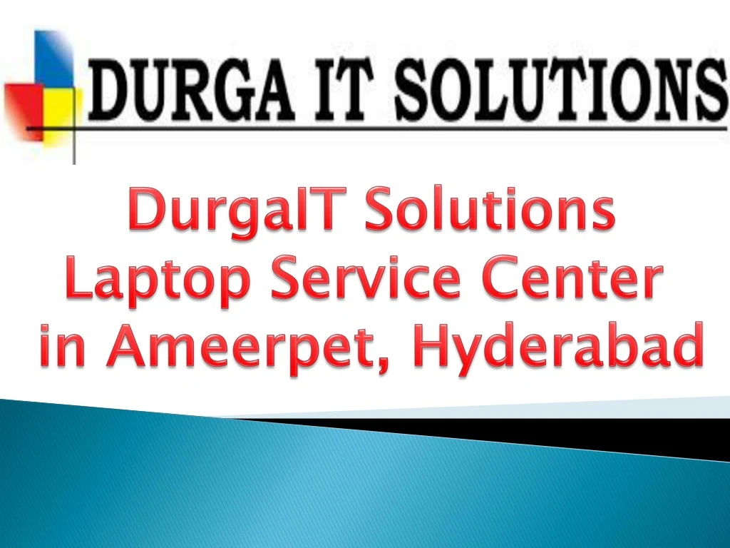durgait solutions laptop service center in ameerpet hyderabad