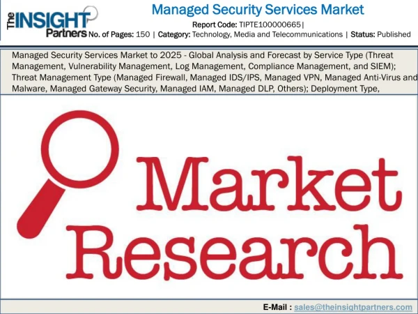Managed Security Services Market 2019: by Manufacturers, Countries, Type and Application