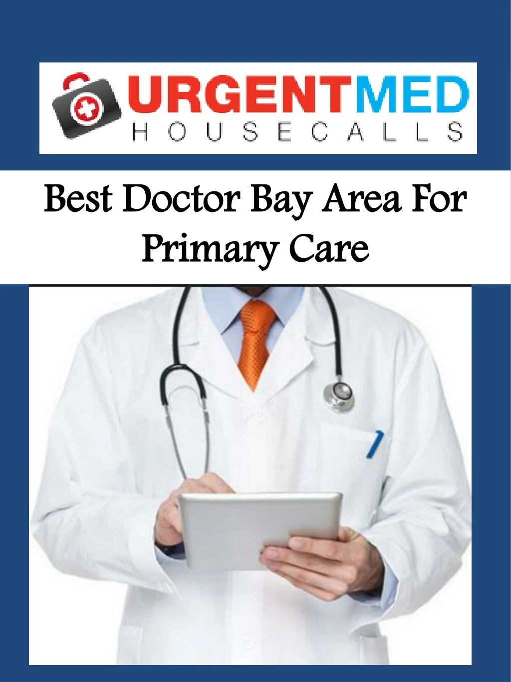 best doctor bay area for primary care