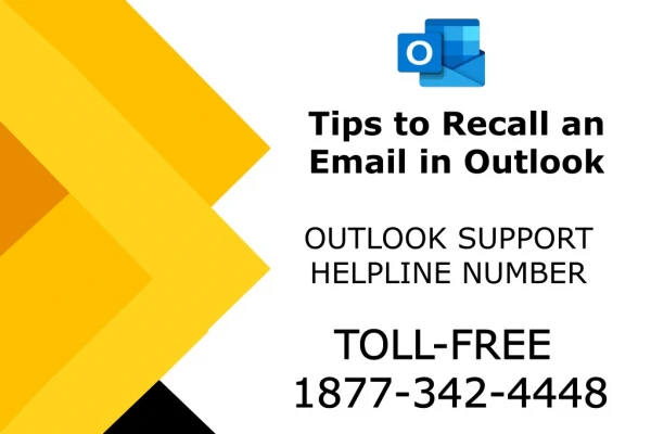 Tips to Recall an Email in Outlook | Outlook Support Helpline Number 1877-342-4448