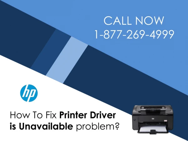 How To Fix Printer Driver Unavailable Problems In HP Printer? HP Printer Customer Support