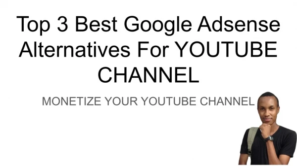3 Best High Paying Google Adsense Alternatives For YOUTUBE CHANNEL 2020