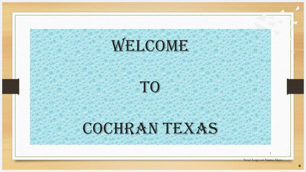 welcome to cochran texas