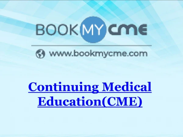 Continuing Medical Education(CME)-CME Booking platform