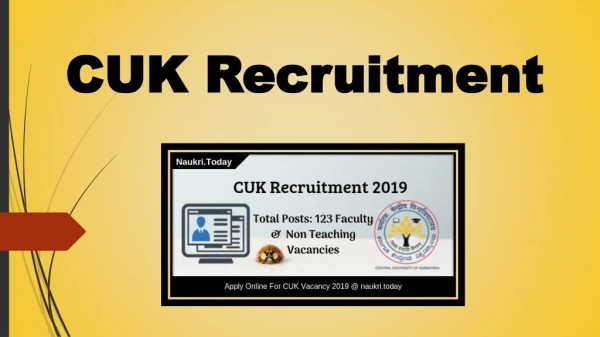 CUK Recruitment 2019 Apply For 123 Non-Teaching &,Faculty Vacancies