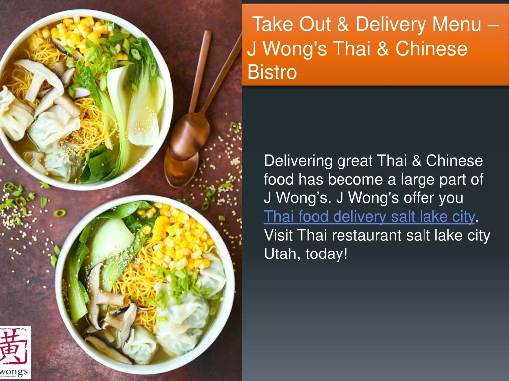 take out delivery menu j wong s thai chinese bistro