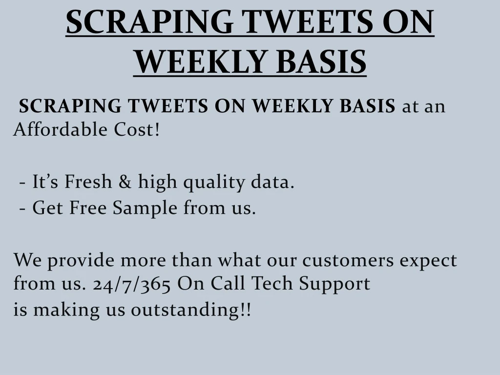 scraping tweets on weekly basis