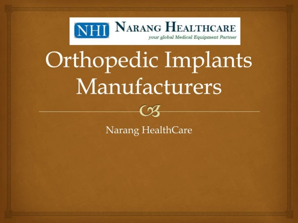 Orthopedic Implants Manufacturers Company