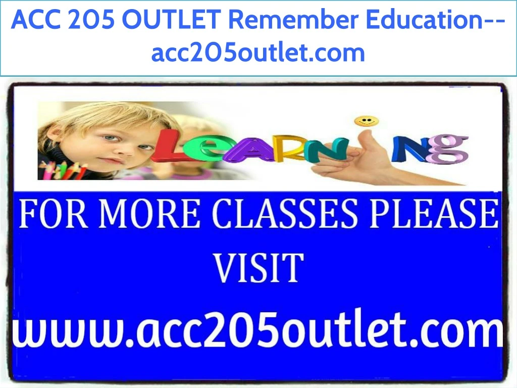 acc 205 outlet remember education acc205outlet com