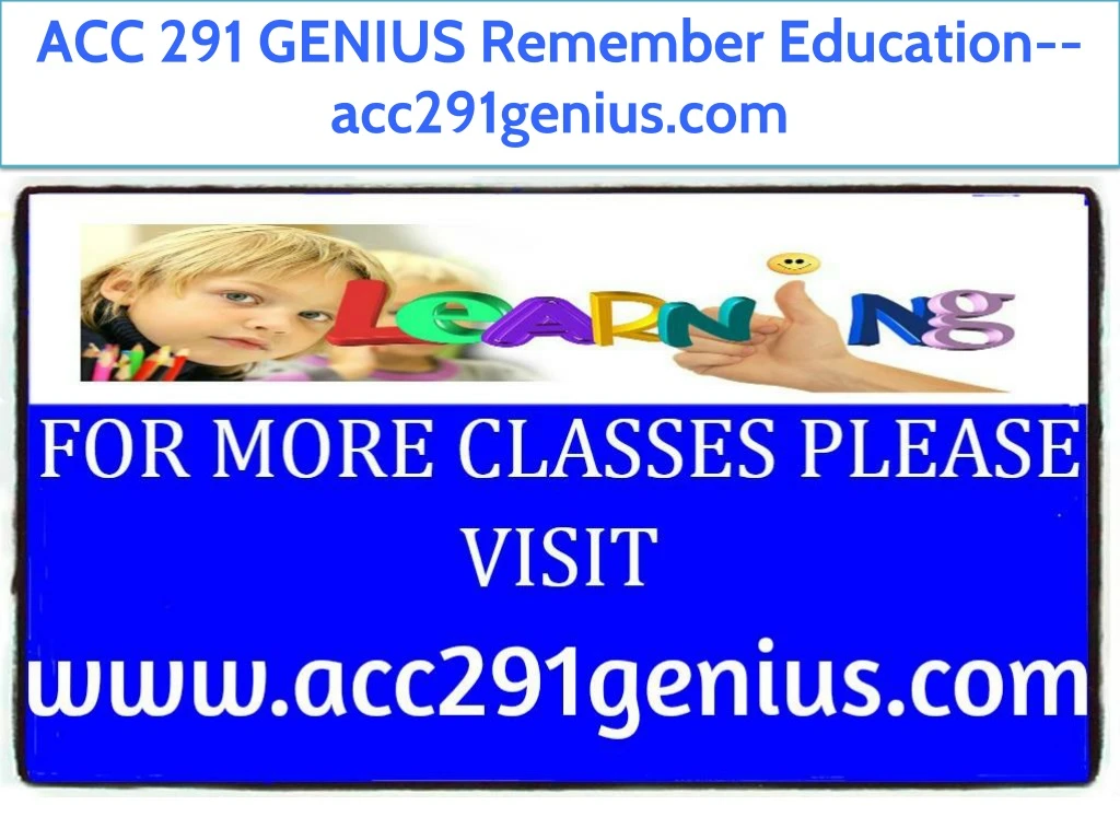 acc 291 genius remember education acc291genius com