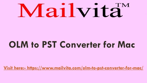 OLM to PST Converter for Mac