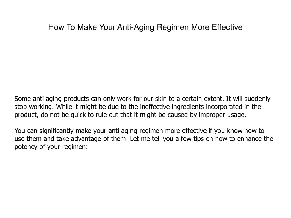 how to make your anti aging regimen more effective