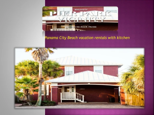 Panama City Beach vacation rentals with kitchen
