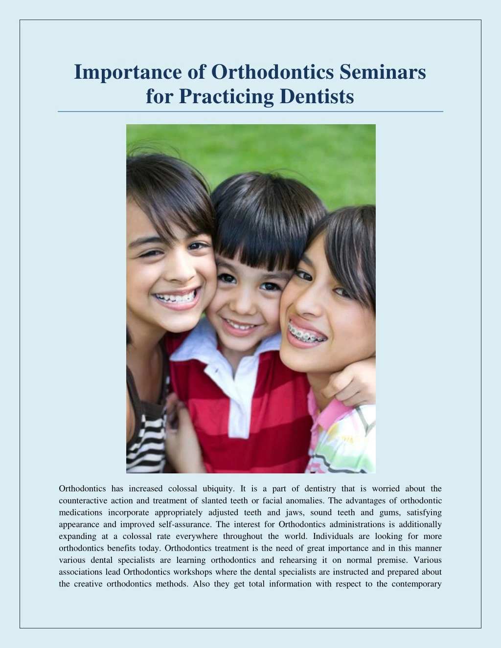 importance of orthodontics seminars