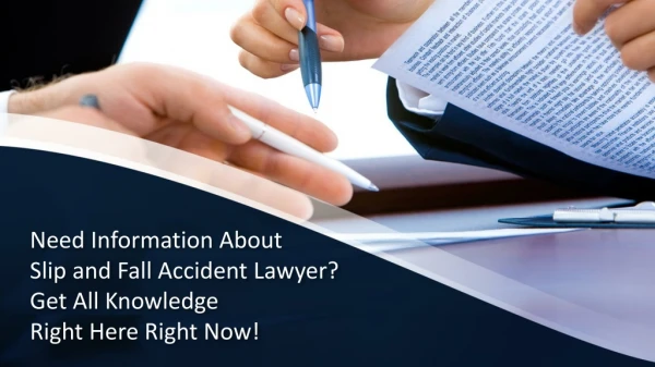 Slip and Fall Accident Lawyer | Personal Injury Lawyer