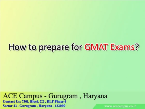 How To Prepare For GMAT Exams – Ace Campus