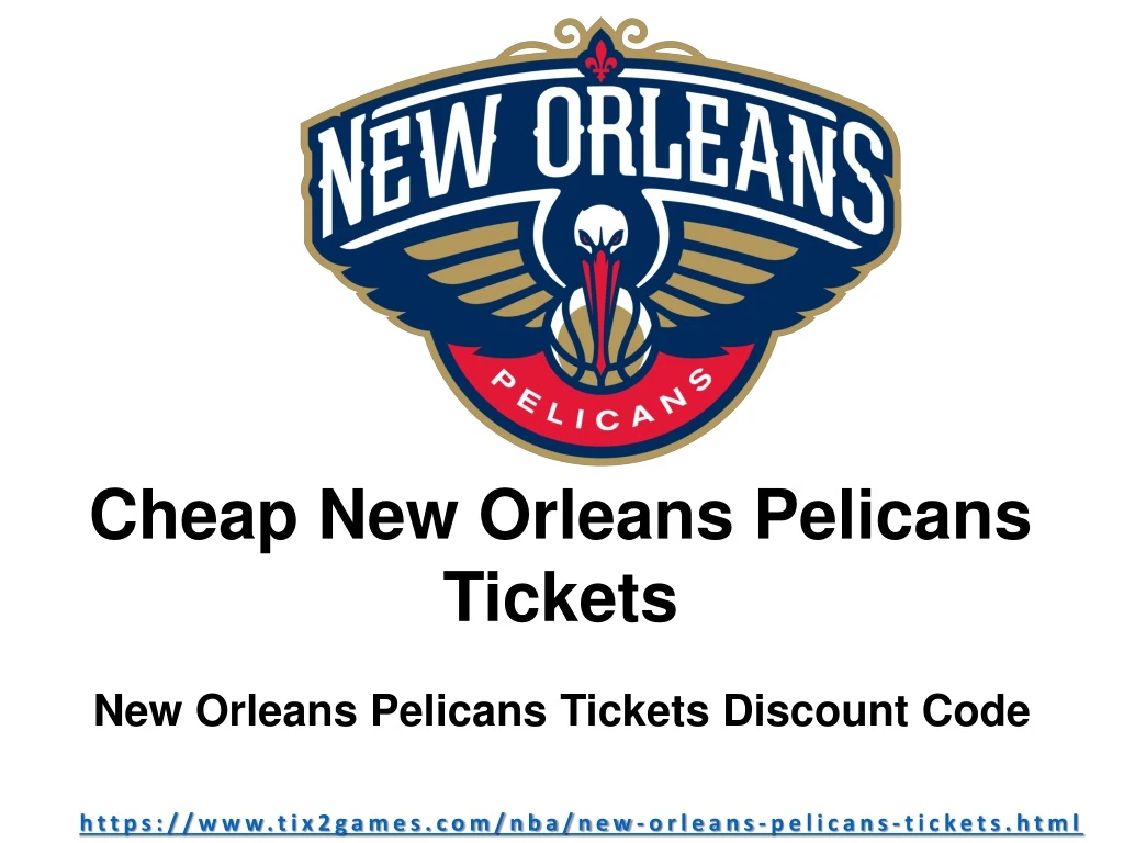 cheap new orleans pelicans tickets