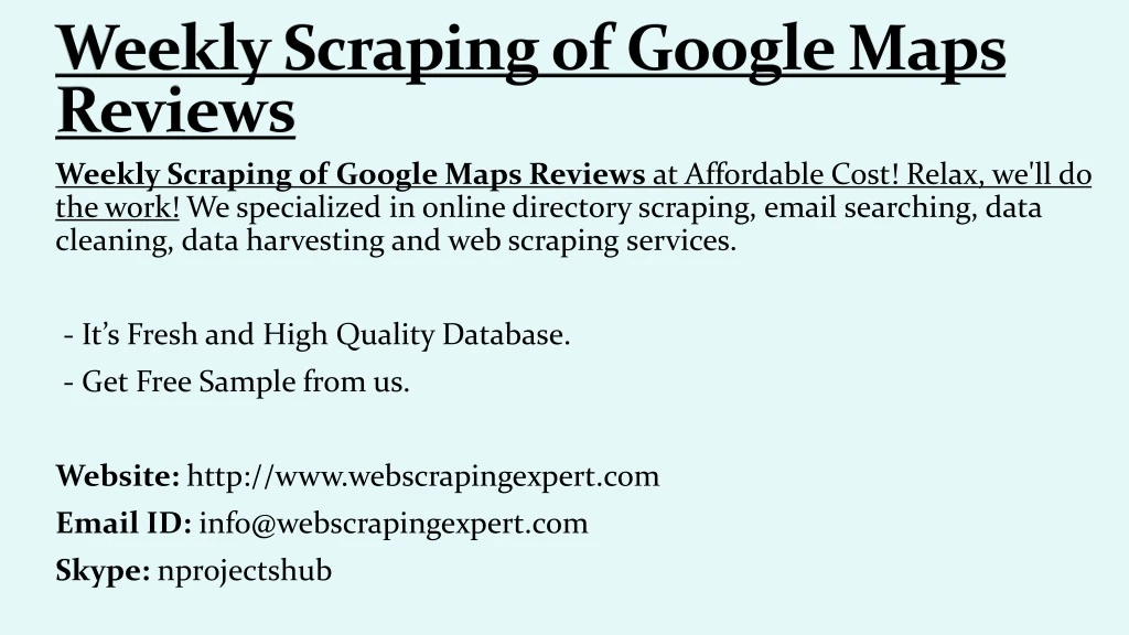 weekly scraping of google maps reviews