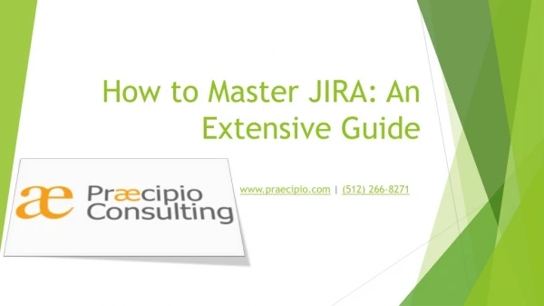 How to Master JIRA: An Extensive Guide