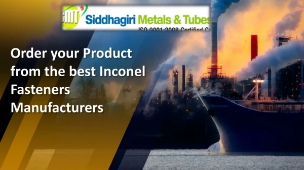 Order your Product from the best Inconel Fasteners Manufacturers