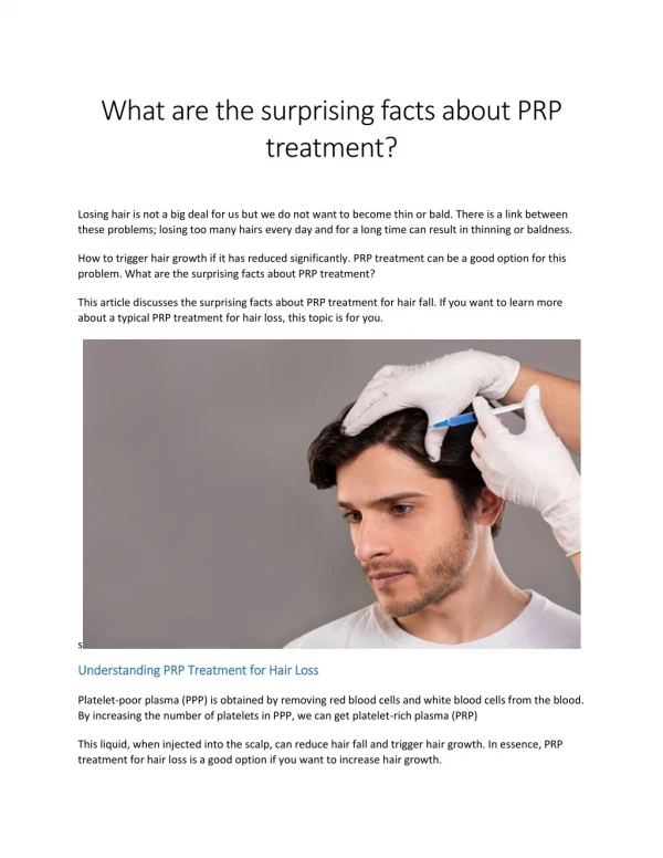 What are the surprising facts about PRP treatment?