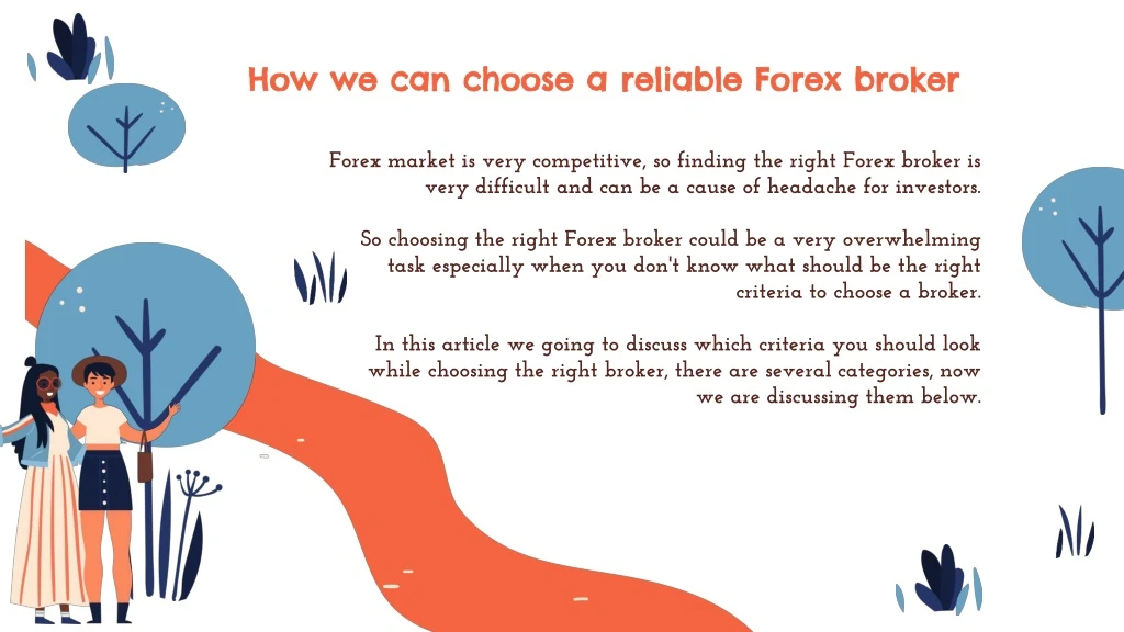 how we can choose a reliable forex broker