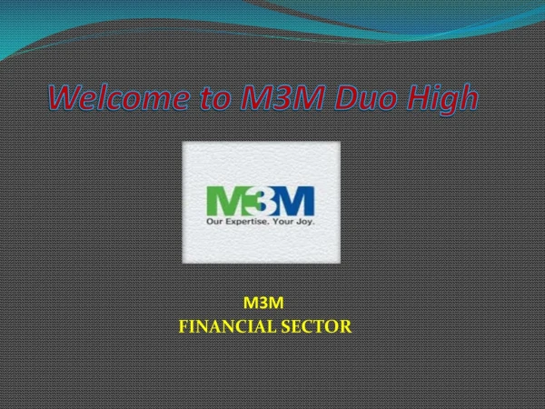 welcome to m3m duo high