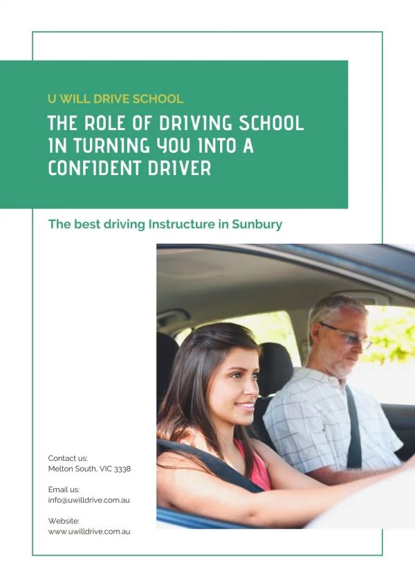The Role of Driving School in Turning You into a Confident Driver