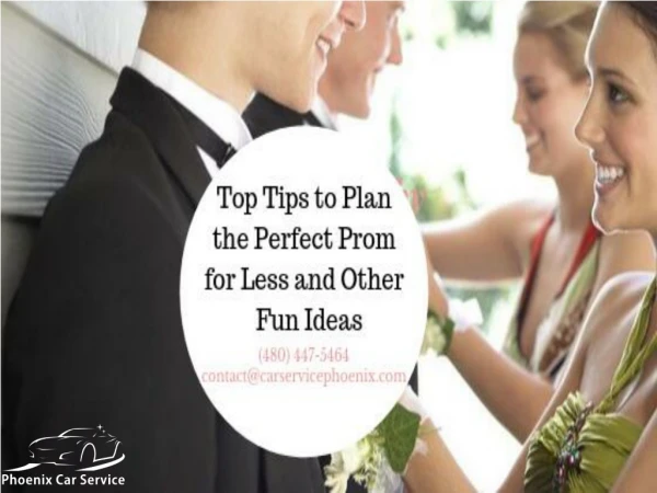 Top Tips to Plan the Perfect Prom for Less and Other Fun Ideas