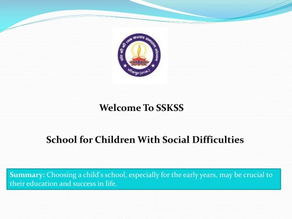 School for Children With Social Difficulties