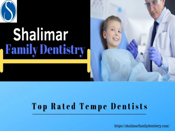 Top Rated Tempe Dentistry.