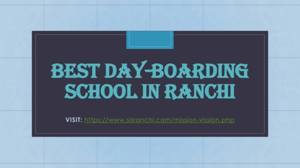 best day boarding school in ranchi
