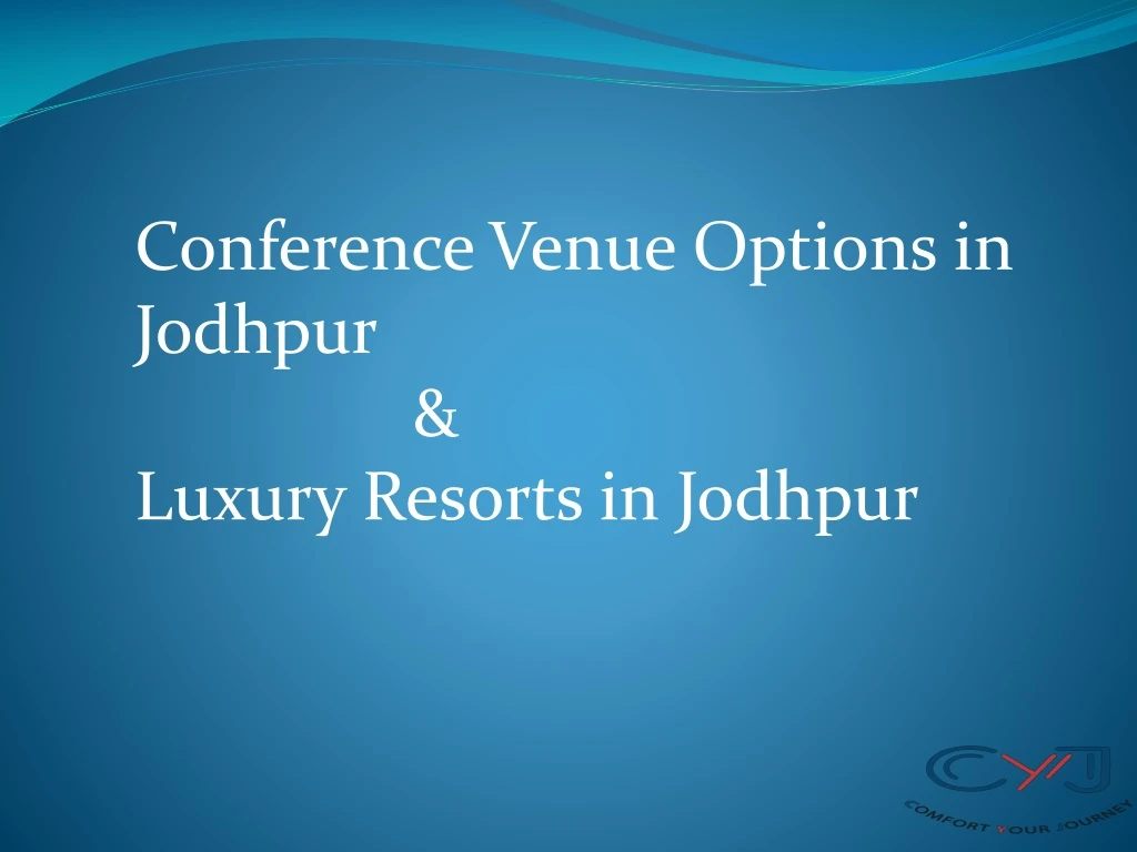 conference venue options in jodhpur luxury