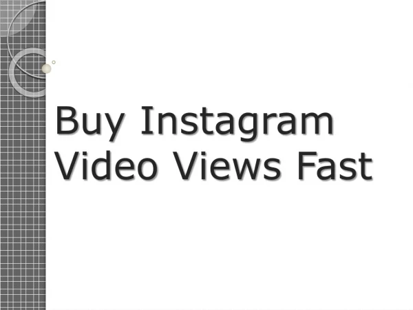 Buy Instagram Video Views Fast