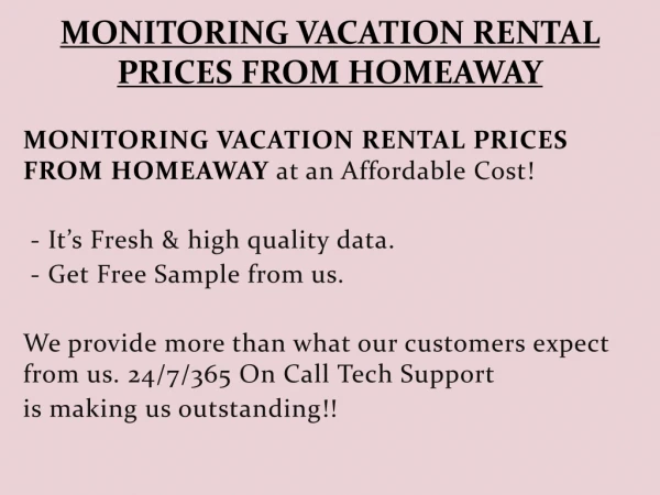 MONITORING VACATION RENTAL PRICES FROM HOMEAWAY