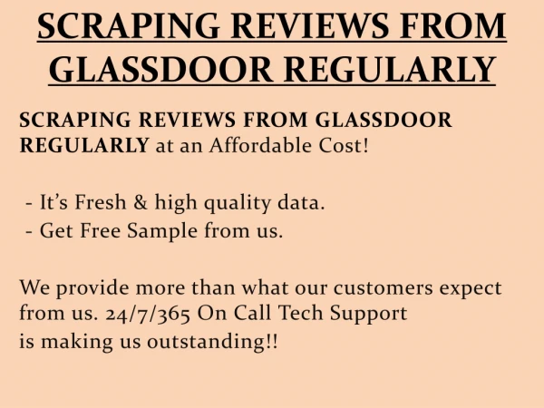 SCRAPING REVIEWS FROM GLASSDOOR REGULARLY