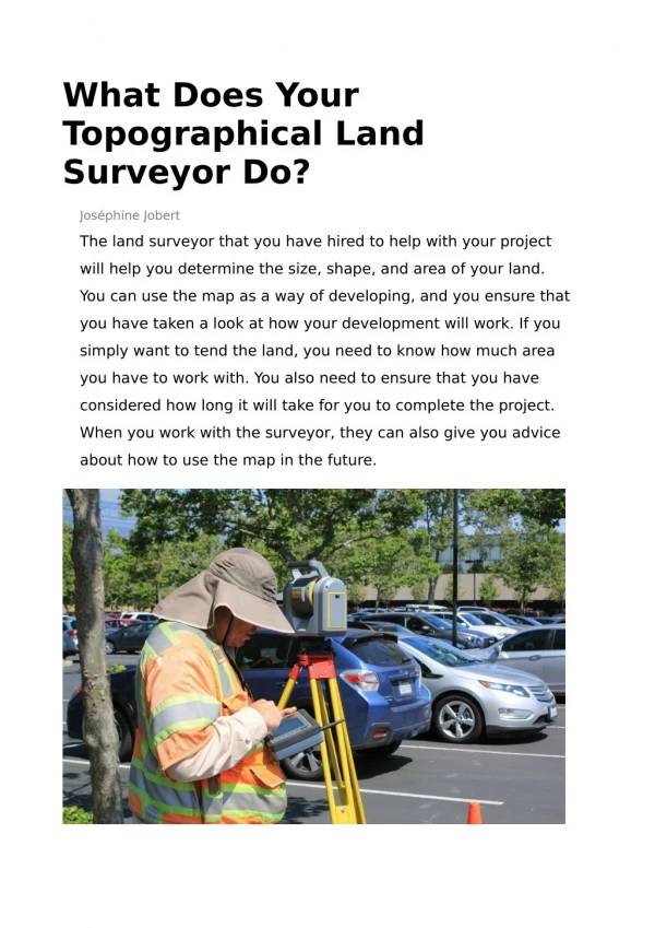 What Does Your Topographical Land Surveyor Do?
